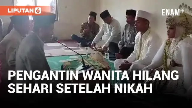 Sedih, Baru Sehari Nikah Pengantin Wanita Hilang