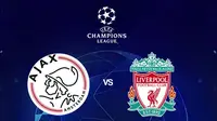 Liga Champions - Ajax Vs Liverpool (Bola.com/Adreanus Titus)