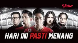 Film Hari Ini Pasti Menang tayang di Vidio dalam rangka Peringatan Hari Kemerdekaan tahun 2021