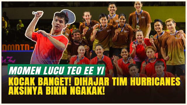 Momen Lucu Teo Ee Yi saat Dihajar Tim Hurricanes di Badminton XL 2025