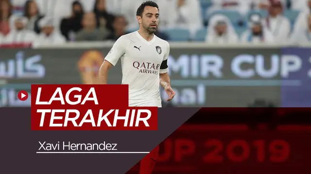 Berita Video Jalani Laga Perpisahan, Xavi Hernandez Resmi Pensiun