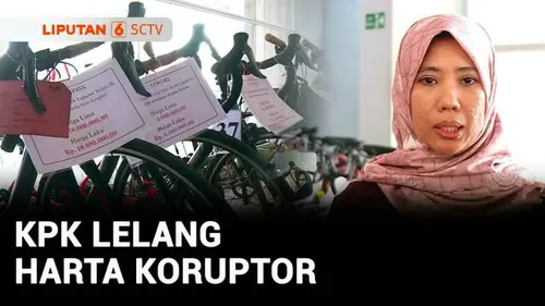 VIDEO: KPK Lelang Rampasan dari 32 Kasus Korupsi, Tawarkan 82 Lot Aset