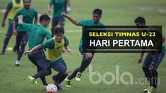 Hari pertama seleksi Timnas U-22 Indonesia yang berlangsung lapangan sekolah Pelita Harapan, Karawaci.