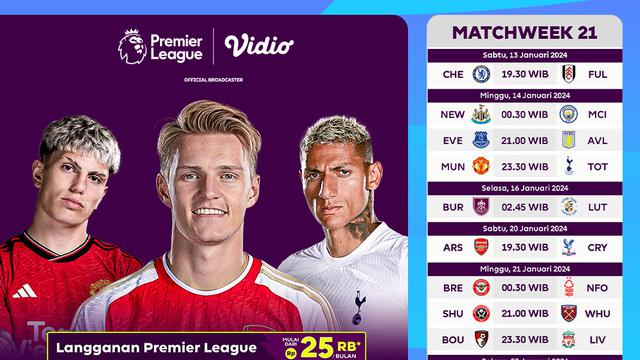 Link Siaran Langsung Liga Inggris 2023/2024 Matchweek 21 di Vidio Pekan Ini