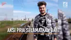 Viral rekaman pria menyelamatkan kereta bayi yang hampir dilindas kereta api. Ternyata faktanya mengagetkan.
