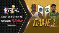 Link Live Streaming NBA 2022 Final : Boston Celtics di Vidio Vs Golden State Warriors, Kamis 9 Juni 2022. (Sumber : dok. vidio.com)