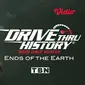 Film Dokumenter Drive Thru History - Ends of The Earth (Dok. Vidio)