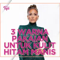 Apa saja warna pakaian yang cocok untuk perempuan berkulit hitam manis? Yuk, kita cek video di atas!