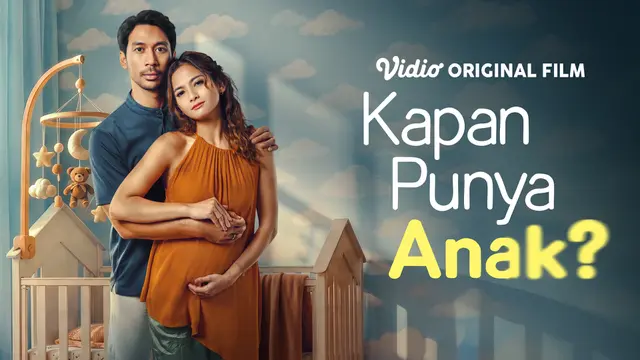 Poster Fillm Kapan Punya Anak?