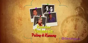 Siapa saja komedia legendaris Indonesia yang paling dikenang? Bintang.com rangkumkan untuk anda.