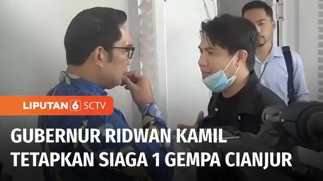 Gubernur Jawa Barat menetapkan Siaga 1 bencana alam menyusul gempa yang terjadi di Cianjur, Jawa Barat. Ridwan Kamil meminta warga untuk mewaspadai gempa susulan.