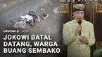 Jokowi meminta maaf kepada warga Lampung karena batal mendatangi lokasi pertemuan di Lampung Timur. Merespons pembatalan itu, warga kecewa hingga membanting sembako.
