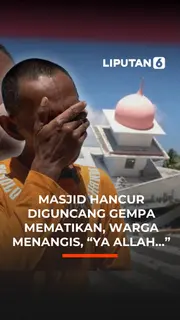 Masjid Hancur Diguncang Gempa Mematikan, Warga Menangis, "Ya Allah..."