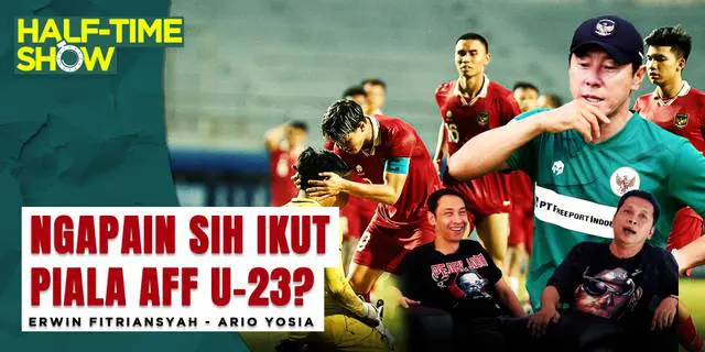 VIDEO Half Time Show: Piala AFF Kerap Ganggu Jadwal BRI Liga 1, Bagaimana Sikap Timnas Indonesia Seharusnya?