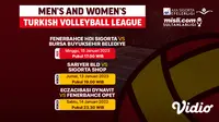 Live Streaming Men’s and Women’s Turkish Volleyball League 2022/23 di Vidio 13-15 Januari 2023