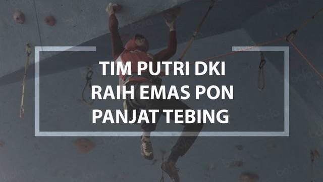 Tim Putri DKI Raih Emas PON Panjat Tebing 