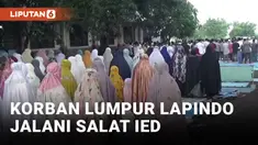 RATUSAN WARGA MUHAMMADIYAH KORBAN LUMPUR SIDOARJO GELAR SHOLAT ID AJANG SILATURAHMI