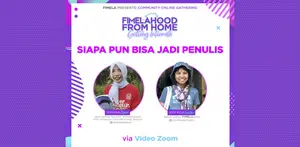 Serunya Belajar Jadi Penulis di Fimelahood from Home Getting Intimate