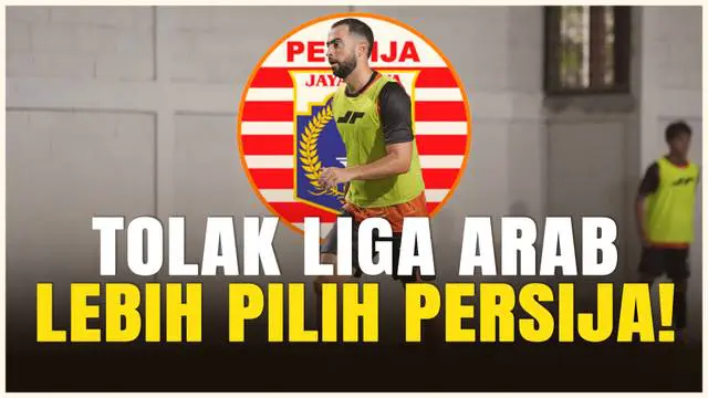 VIDEO: Jordi Amat Pilih Persija Jakarta, Rela Tolak Tawaran dari Arab Saudi hingga Spanyol