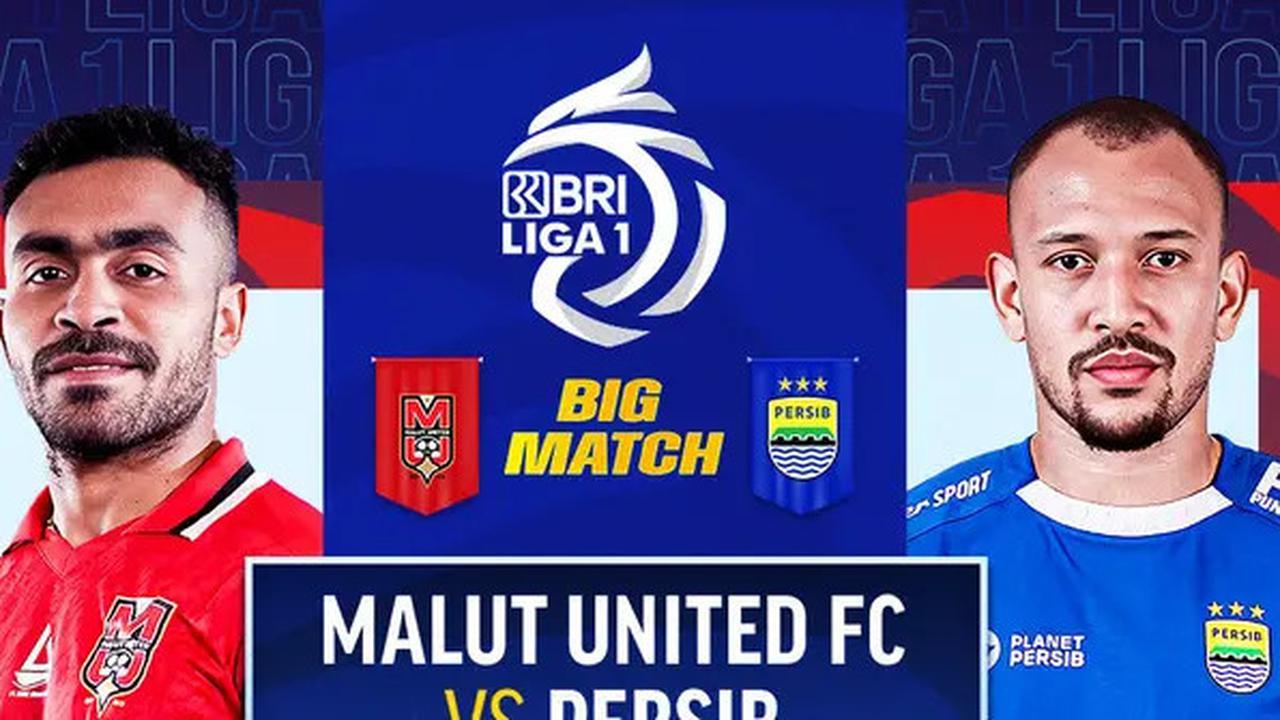 Sedang Berlangsung, ini Link Nonton Live Streaming Malut United Vs Persib Bandung