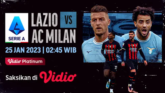Live Streaming Big Match Serie A Liga Italia Lazio Vs AC Milan Rabu, 25 Januari 2023