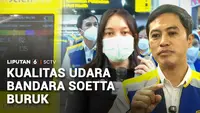 Kualitas Udara Bandara Soetta Buruk