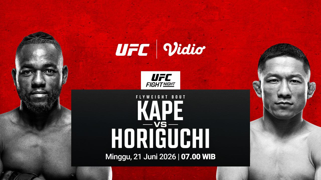 Pertarungan Sengit! UFC Fight Night: Kape vs Horiguchi di Vidio