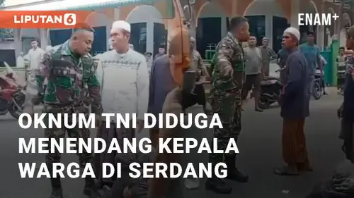 VIDEO: Viral Oknum TNI Diduga Menendang Kepala Warga di Serdang Sumatera Utara