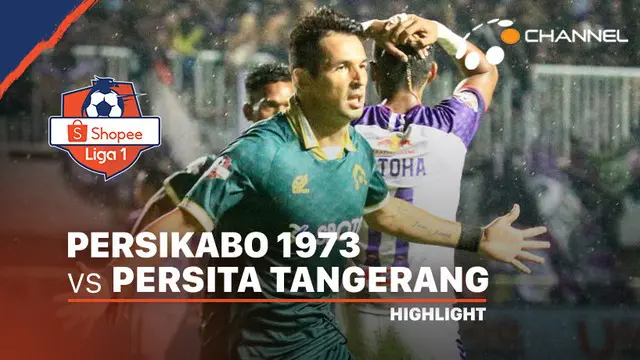 VIDEO: Highlights Shopee Liga 1 2020, Persikabo Vs Persita 3-1