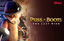 4 Fakta Menarik Film Puss in Boots: The Last Wish, Animasi Berkelas Dunia yang Kini Tayang di Vidio!