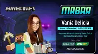 Main bareng Minecraft bersama Vania Delicia, Selasa (29/12/2020) pukul 19.00 WIB dapat disaksikan melalui platform Vidio, laman Bola.com, dan Bola.net. (Dok, Vidio)