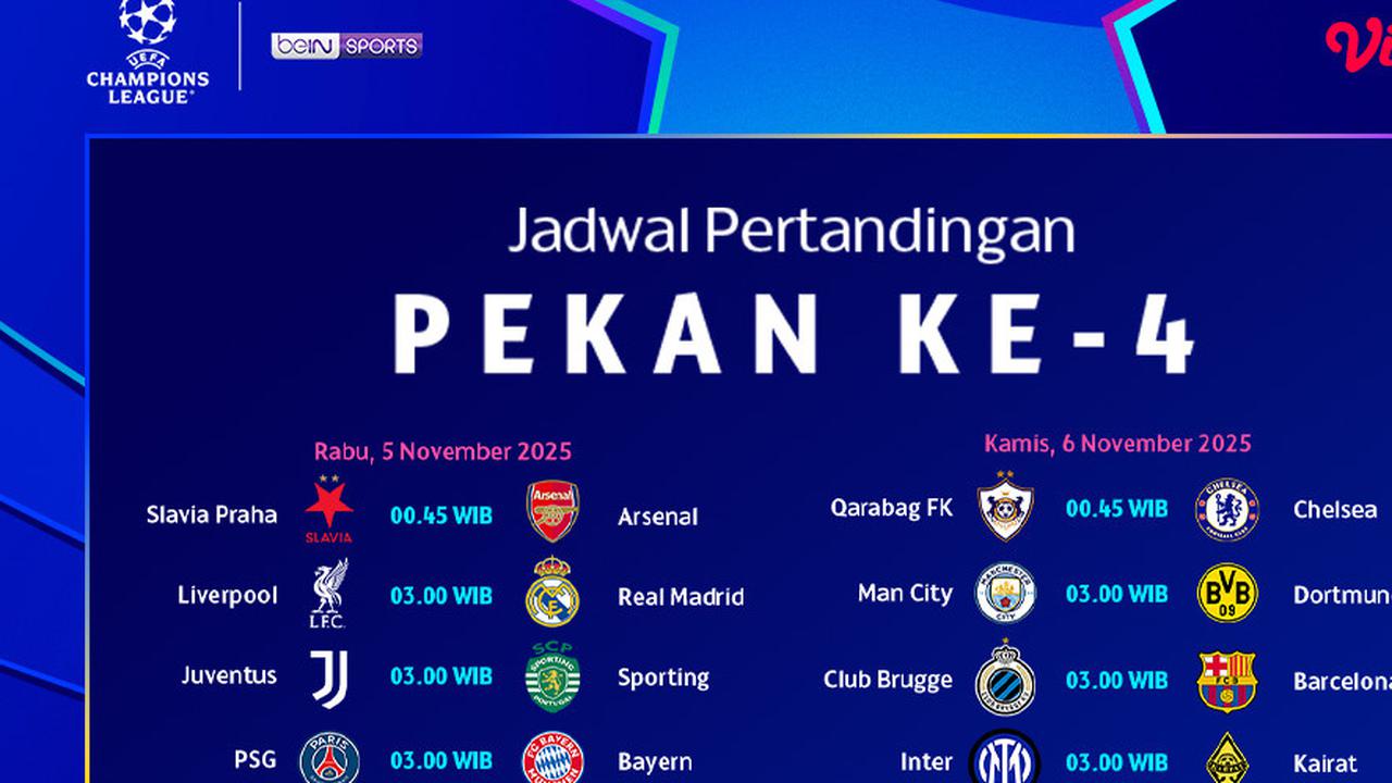 Simak Jadwal Liga Champions Pekan ke-4: Tayang Eksklusif di Vidio