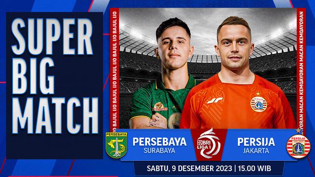 Link Siaran Langsung BRI Liga 1 Big Match Persebaya vs Persija di Vidio