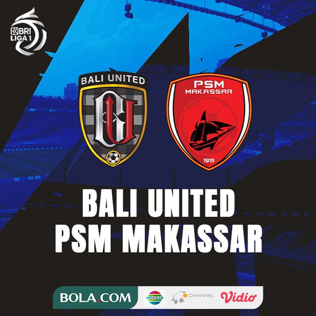 BRI Liga 1 - Bali United Vs PSM Makassar