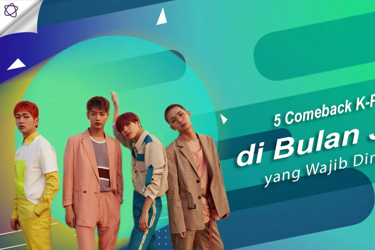 [Bintang] 5 Comeback K-Pop di Bulan Juni yang Wajib Dinanti