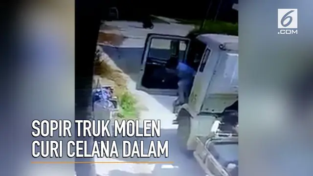 Aksi sopir truk molen mencuri celana dalam terekam kamera CCTV.