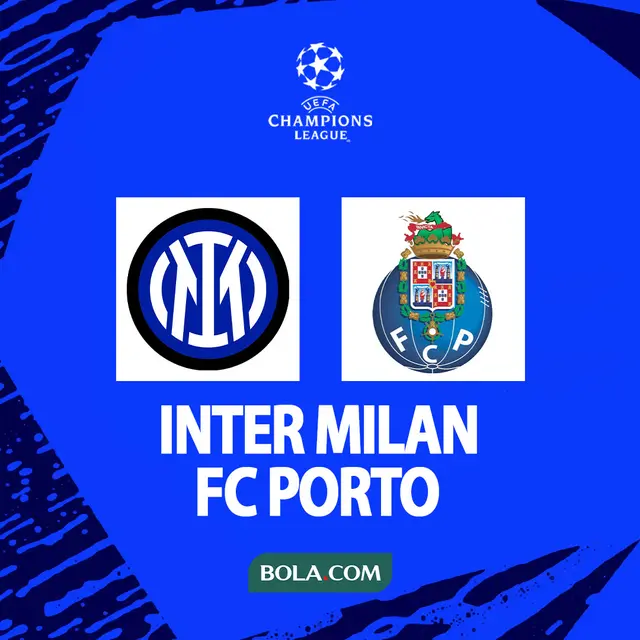 Liga Champions - Inter Milan vs FC Porto