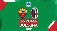 Prediksi Liga Italia, AS Roma Vs Bologna: Era Baru Bareng Gian Piero Gasperini