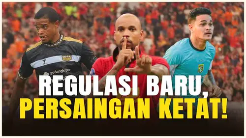 VIDEO: Harap Dicatat, Pemain Asing BRI Super League 2025/2026 Bertambah Jadi 11