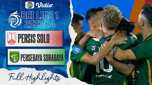 VIDEO: Kejar-kejaran Gol di Manahan, Persebaya Surabaya Taklukkan Persis Solo di Laga BRI Liga 1 2023 / 2024