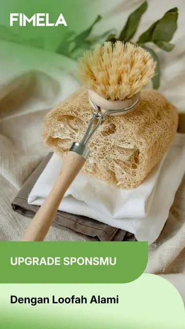 Kenalan dengan Loofah Alami, Solusi Spons Mandi yang Ramah Lingkungan