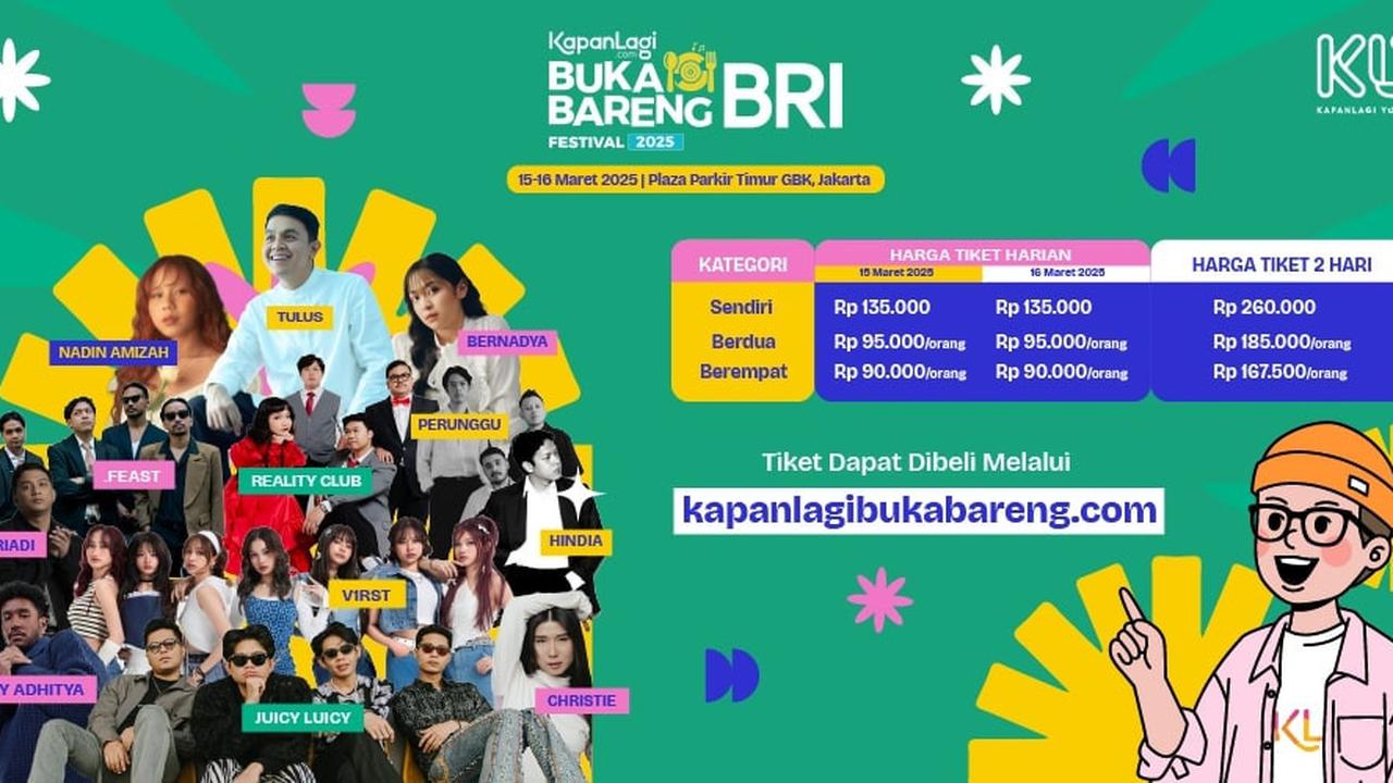 Rundown KapanLagi Buka Bareng BRI Festival 2025, Jangan Sampai Salah Jadwal Buat Nonton Idolamu!