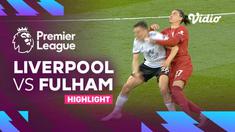 Berita video highlights Liga Inggris, Liverpool kalahkan Fulham 1-0 berkat gol tunggal Mohamed Salah, Kamis (4/5/23)