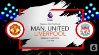 Manchester United vs Liverpool (liputan6.com/Abdillah)