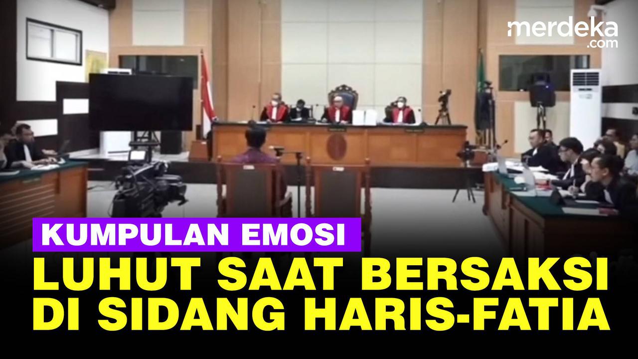 VIDEO: Sederet Luapan Emosi Luhut Saat Bersaksi di Sidang Haris Azhar dan Fatia
