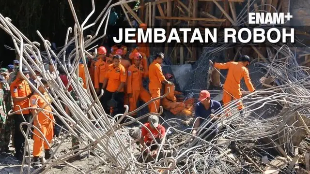 ENAM PLUS :  Jembatan Roboh di NTB 5 Orang Tewas