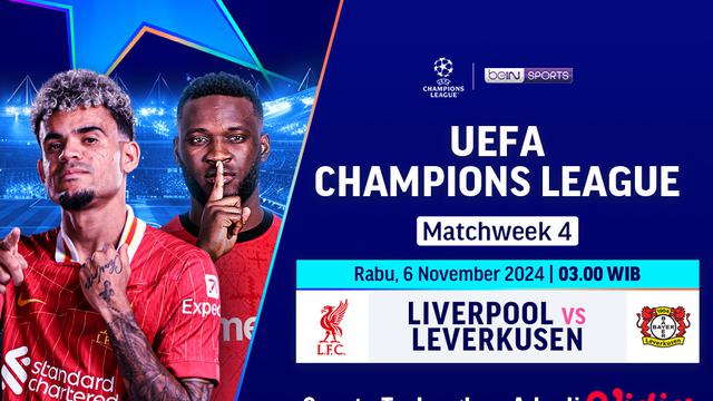 Pertandingan Liga Champion: Liverpool vs Leverkusen Matchweek 4 di Vidio