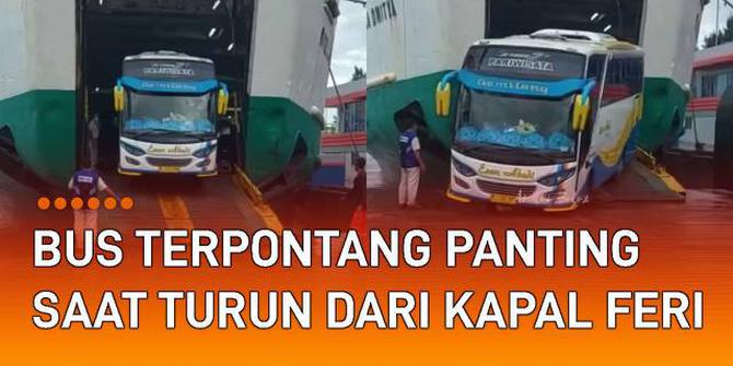 VIDEO: Dihempas Ombak, Bus Pariwisata Terpontang Panting Saat Turun dari Kapal Feri