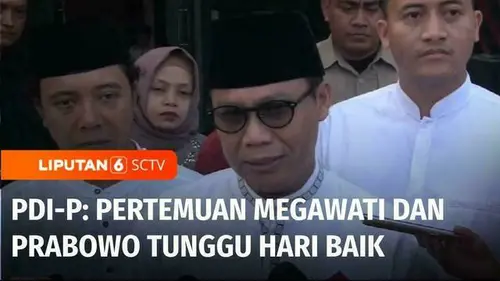 VIDEO: Wacana Pertemuan Prabowo dan Megawati Menguat, PDI-P: Tunggu Hari Baik