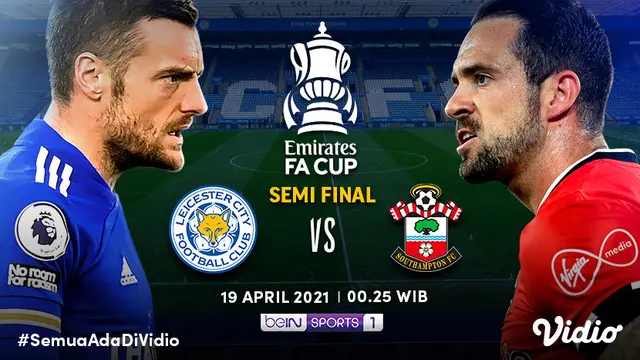 Streaming Piala FA Babak Semifinal di Vidio